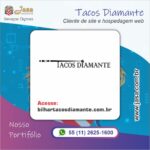 Imagem sobre Portfolio do Cliente 7: Tacos Diamante